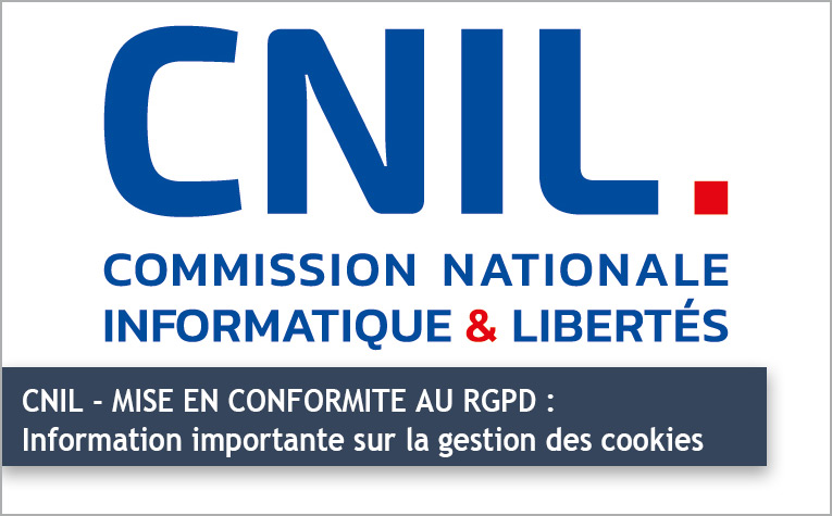 Logo de la CNIL et la mention " CNIL - MISE EN CONFORMITE AU RGPD : Information importante sur la gestion des cookies 